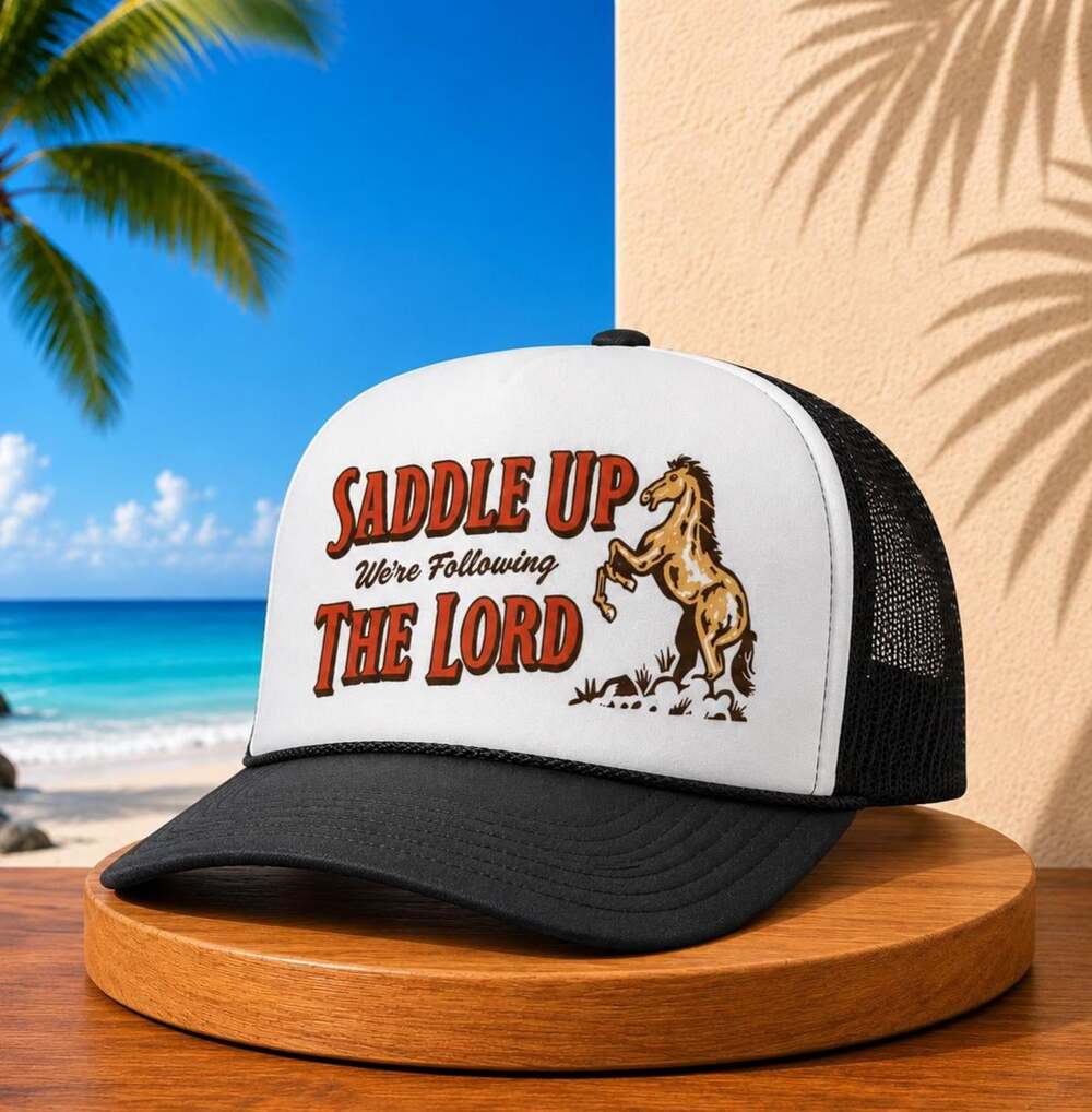 Saddle Up We're Following the Lord Foam Trucker Hat Vintage Snapback Cap Christi